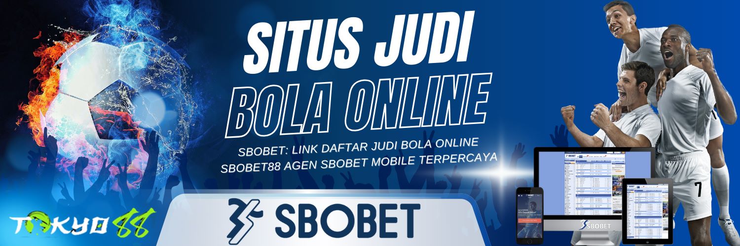 Agen Betting SBOBET Online Panduan Lengkap dan Tips Sukses 235403875 Agen Betting SBOBET Online Panduan Lengkap dan Tips Sukses 235403875