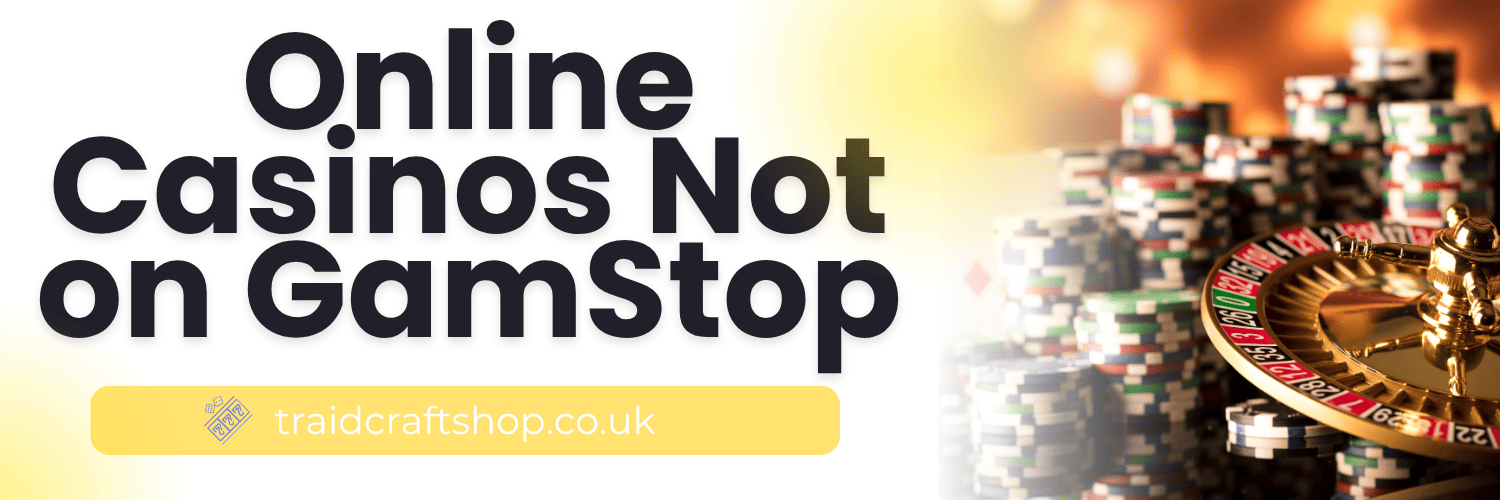 Exploring Non Gamstop Casinos A Gateway to Unlimited Gaming